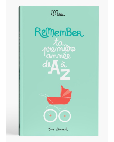 MINUS - Cahier de naissance - Ta première année de A à Z