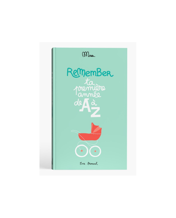 MINUS - Cahier de naissance - Ta première année de A à Z